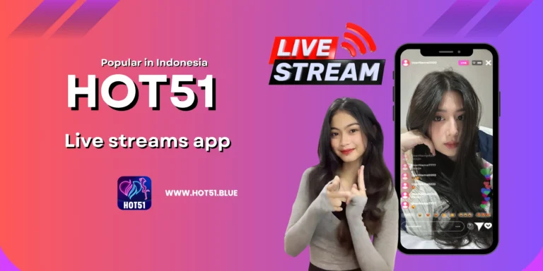 Welcome to Hot51, the best live streaming partner you'll ever have.